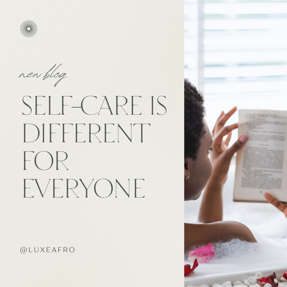 Self-Care Is Different For Everyone