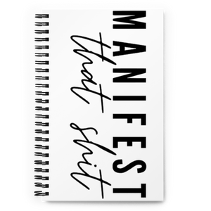Manifest That Sh*t Notebook
